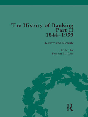cover image of The History of Banking II, 1844-1959 Vol 6